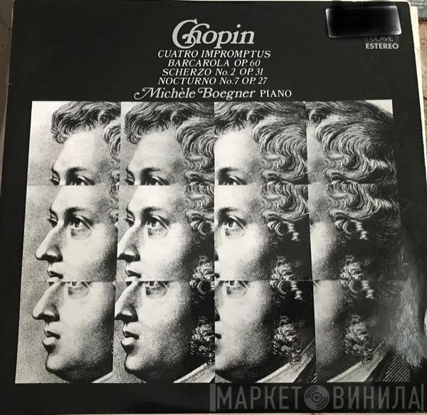 / Frédéric Chopin  Michèle Boegner  - Quatre Impromptus - Barcarolle 2e Scherzo Op. 31 - Nocture Op. 27 N° 1