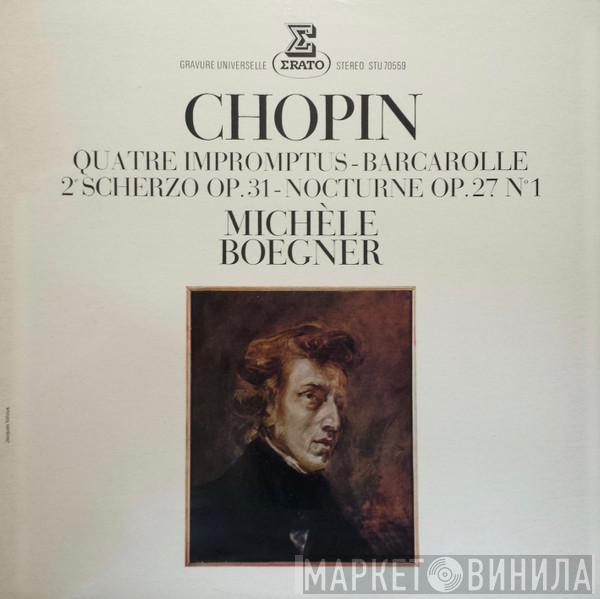 / Frédéric Chopin  Michèle Boegner  - Quatre Impromptus - Barcarolle - 2e Scherzo Op. 31 - Nocturne Op. 27 N° 1
