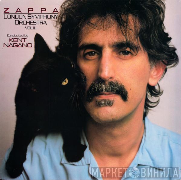 / Frank Zappa Conducted By The London Symphony Orchestra  Kent Nagano  - London Symphony Orchestra: Zappa Vol II