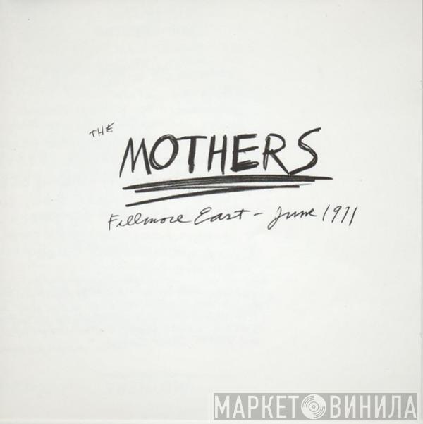 / Frank Zappa  The Mothers  - Fillmore East - June 1971