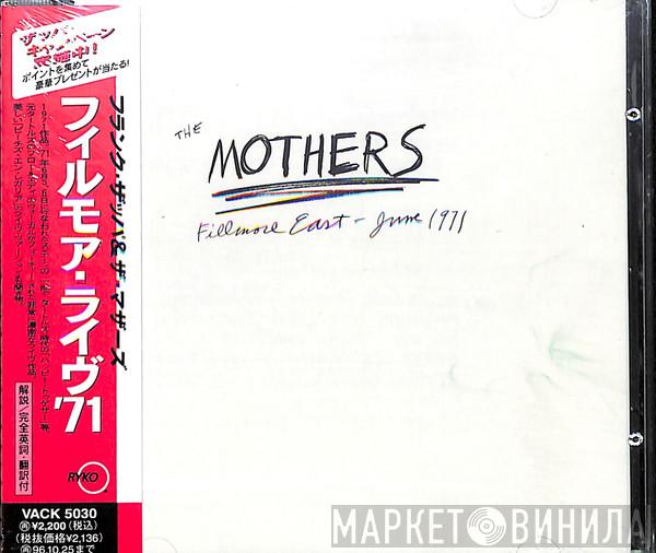 / Frank Zappa  The Mothers  - Fillmore East, June 1971