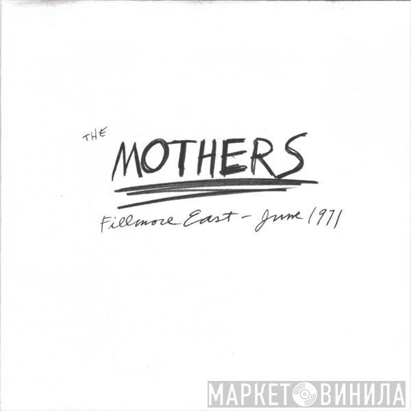 / Frank Zappa  The Mothers  - Fillmore East - June 1971