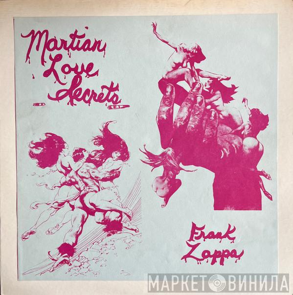 / Frank Zappa  The Mothers  - Martian Love Secrets