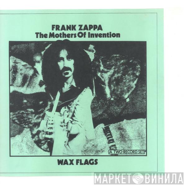 / Frank Zappa  The Mothers  - Wax Flags