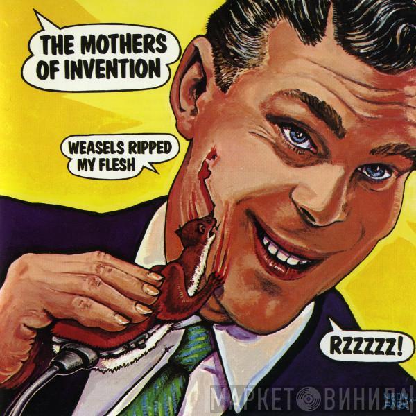 / Frank Zappa  The Mothers  - Weasels Ripped My Flesh