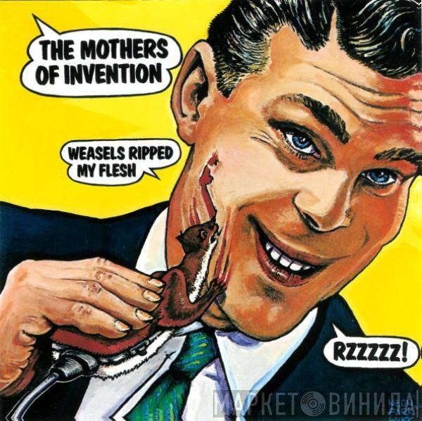 / Frank Zappa  The Mothers  - Weasels Ripped My Flesh
