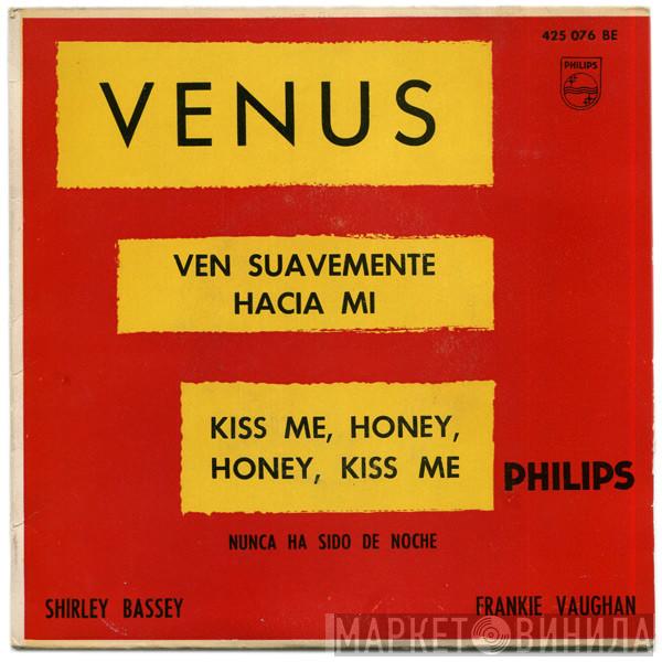 / Frankie Vaughan  Shirley Bassey  - Venus