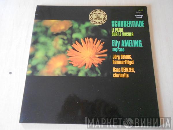 / Franz Schubert , Elly Ameling , Jörg Demus  Hans Deinzer  - Schubertiade (Le Patre Sur Le Rocher)
