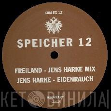 / Freiland  Jens Harke  - Speicher 12
