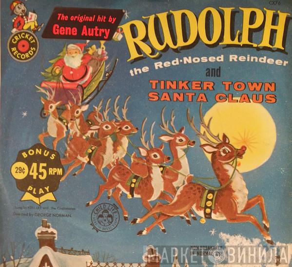 / Gene Autry  The Cricketone Chorus & Orchestra  - Rudolph The Red-Nosed Reindeer - Gene Autry Sings The Original Hit