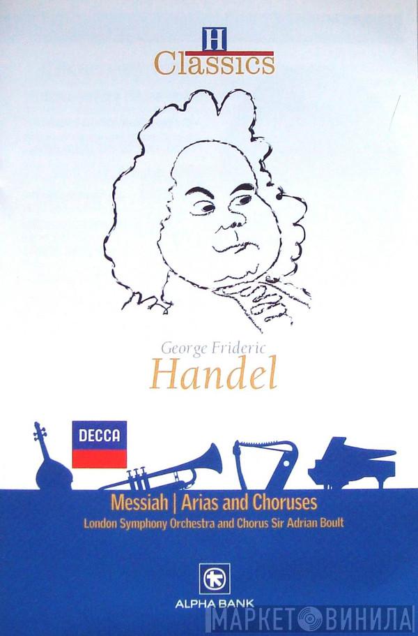 / Georg Friedrich Händel And The London Symphony Orchestra , London Symphony Chorus  Sir Adrian Boult  - Messiah | Arias And Choruses