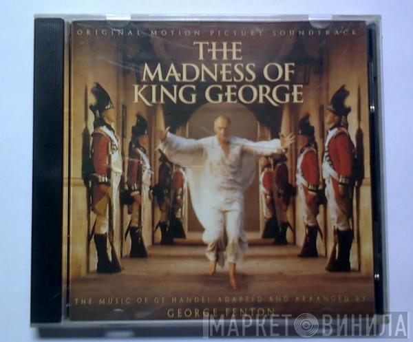 / Georg Friedrich Händel  George Fenton  - The Madness Of King George - Original Motion Picture Soundtrack