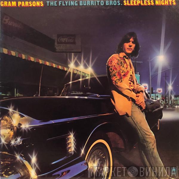 / Gram Parsons  The Flying Burrito Bros  - Sleepless Nights