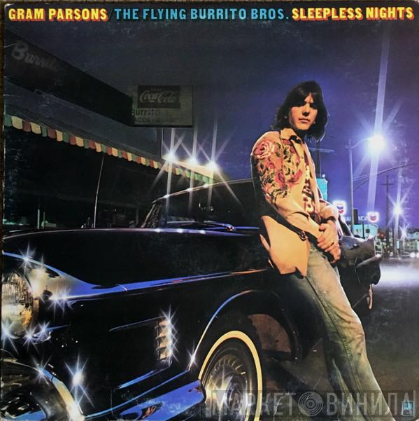 / Gram Parsons  The Flying Burrito Bros  - Sleepless Nights