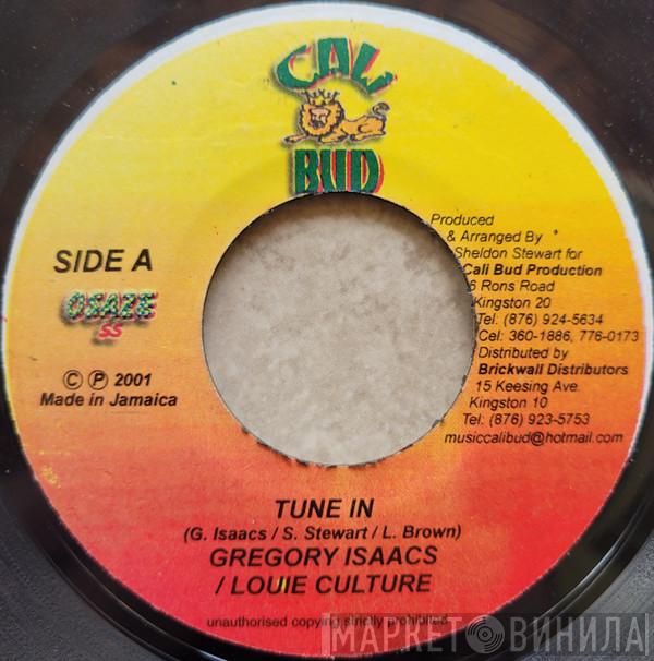 / Gregory Isaacs  Louie Culture  - Tune In