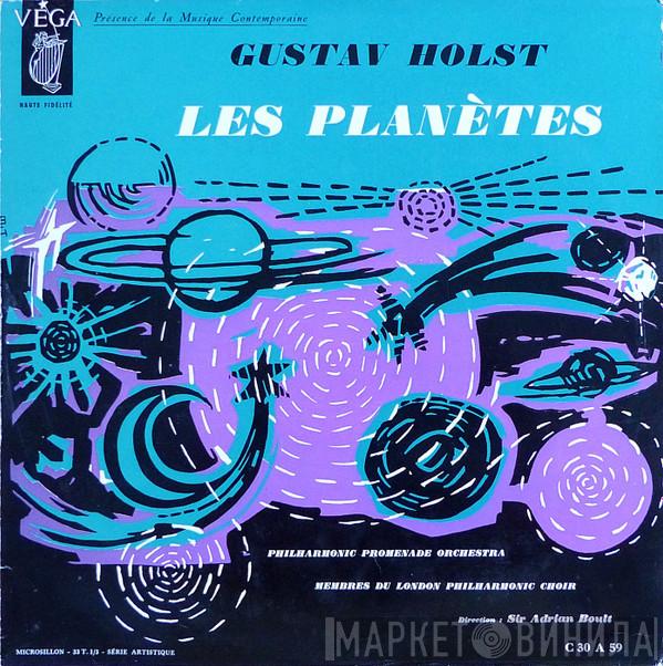 / Gustav Holst , The Philharmonic Promenade Orchestra Direction: The London Philharmonic Choir  Sir Adrian Boult  - Les Planètes