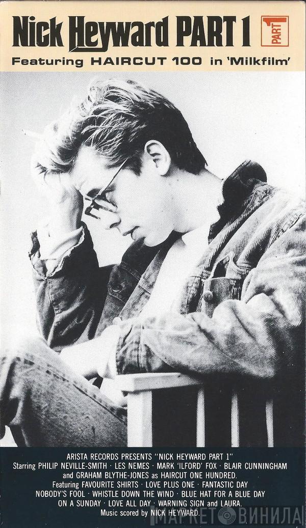 / Haircut One Hundred  Nick Heyward  - Nick Heyward Part.1