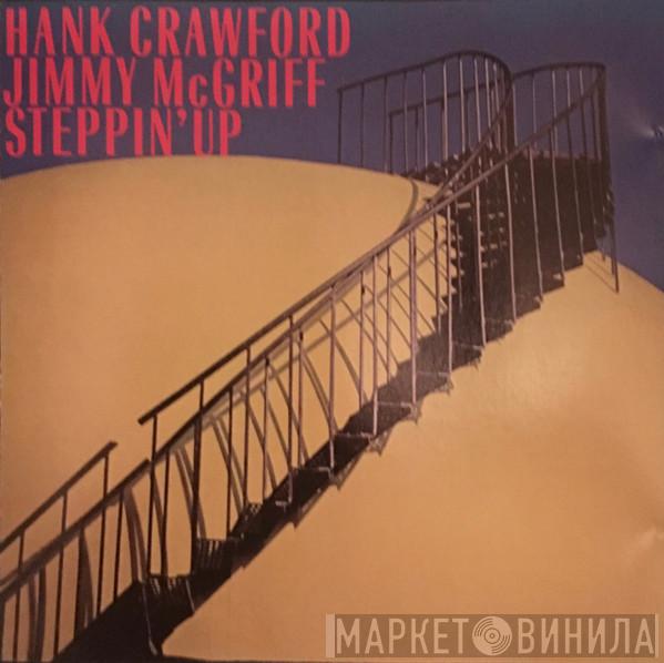 / Hank Crawford  Jimmy McGriff  - Steppin' Up