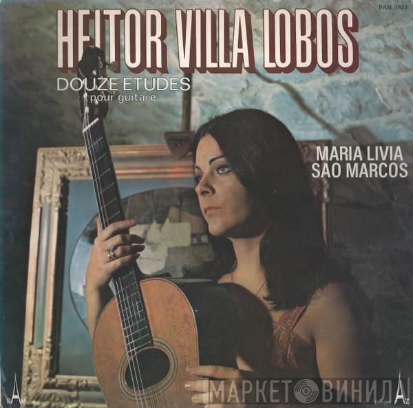 / Heitor Villa-Lobos  Maria Livia Sao Marcos  - Douze Etudes Pour Guitare