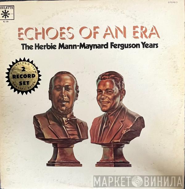 / Herbie Mann  Maynard Ferguson  - The Herbie Mann-Maynard Ferguson Years