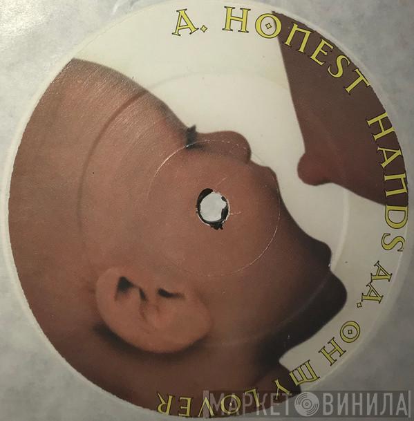  - Honest Hands / Oh My Lover / Blend
