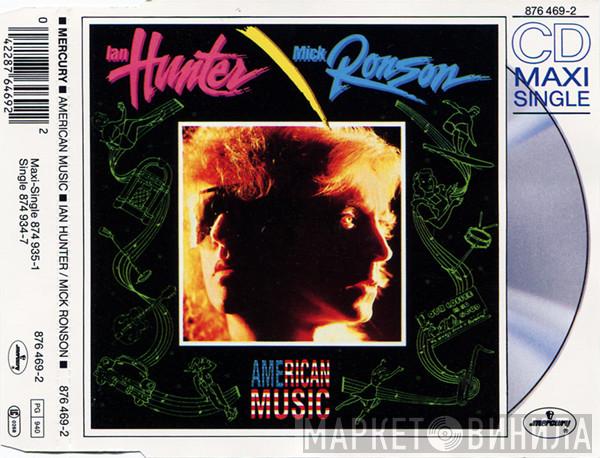 / Ian Hunter  Mick Ronson  - American Music