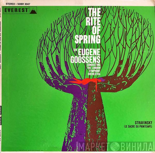 / Igor Stravinsky Conducting Sir Eugene Goossens  The London Symphony Orchestra  - Le Sacre Du Printemps (The Rite Of Spring)