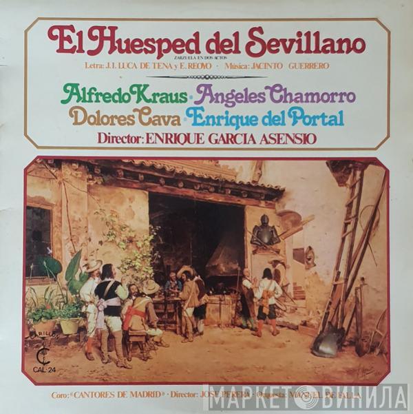/ Jacinto Guerrero • Juan Ignacio Luca De Tena • Enrique Reoyo • Alfredo Kraus • Ángeles Chamorro • Dolores Cava Director: Enrique Del Portal  Enrique Garcia Asensio  - El Huésped Del Sevillano