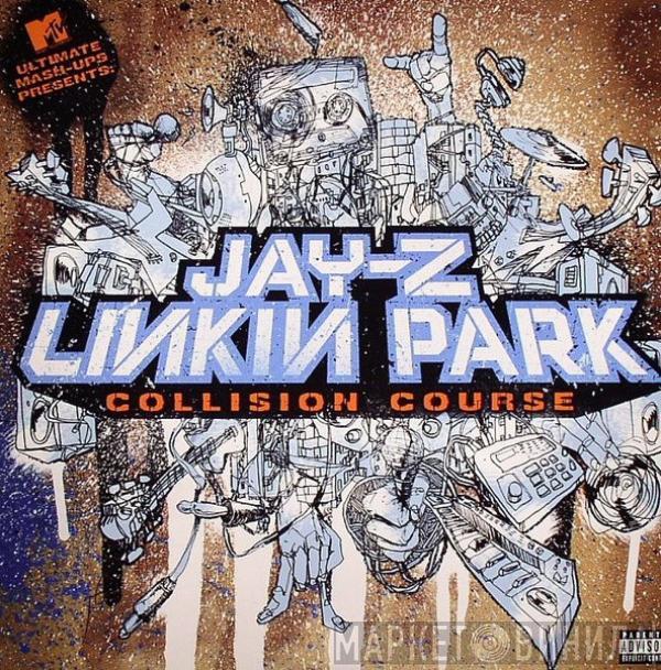/ Jay-Z  Linkin Park  - Collision Course