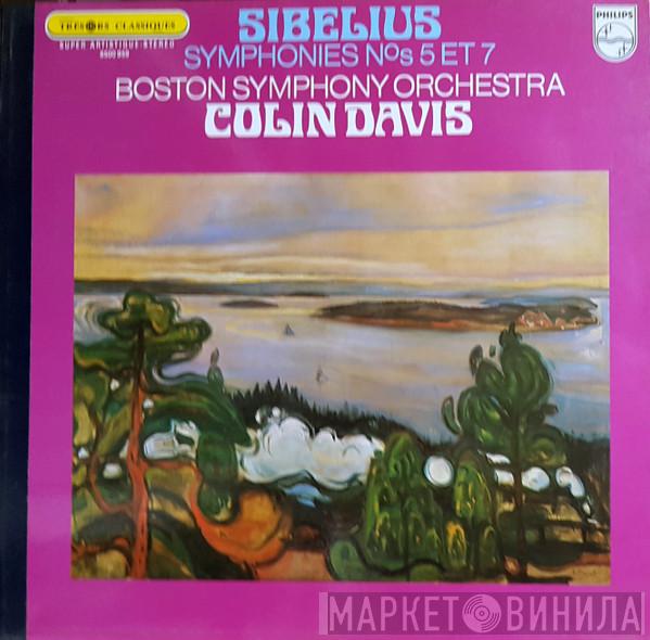 / Jean Sibelius , Boston Symphony Orchestra  Sir Colin Davis  - Symphonies N°s 5 Et 7