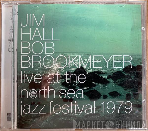 / Jim Hall  Bob Brookmeyer  - Live At The North Sea Jazz Festival