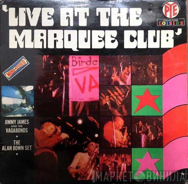 / Jimmy James & The Vagabonds  The Alan Bown Set  - London Swings 'Live At The Marquee Club'