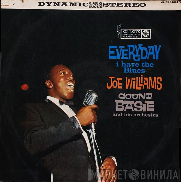/ Joe Williams  Count Basie Orchestra  - Everyday I Have The Blues