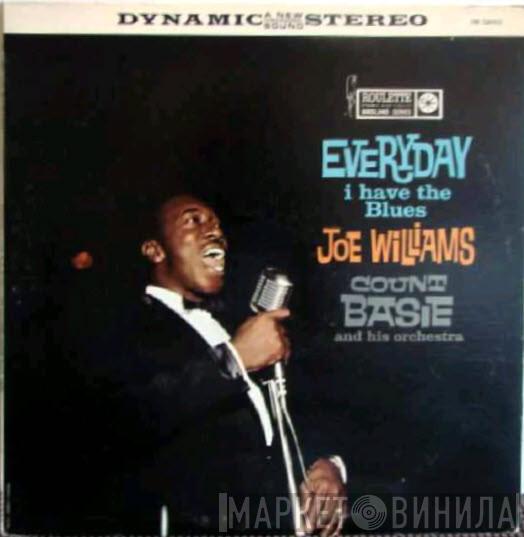 / Joe Williams  Count Basie Orchestra  - Everyday I Have The Blues