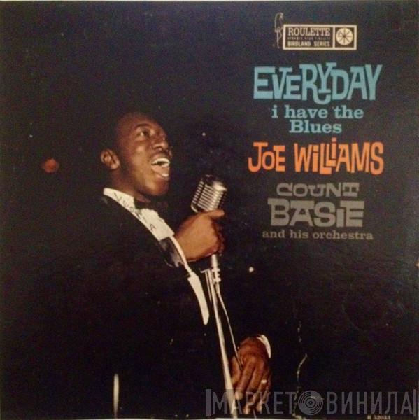 / Joe Williams  Count Basie Orchestra  - Everyday I Have The Blues