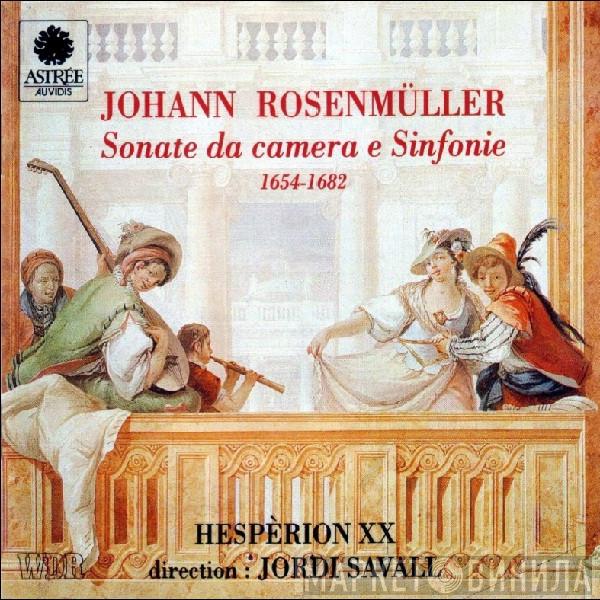 / Johann Rosenmüller , Hespèrion XX  Jordi Savall  - Sonate Da Camera E Sinfonie 1654-1682