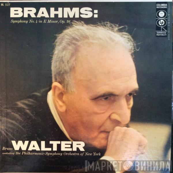 / Johannes Brahms Conducting The Bruno Walter  The New York Philharmonic Orchestra  - Symphony No. 4 In E Minor, Op. 98