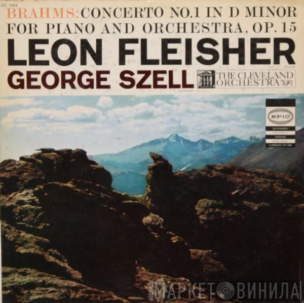 / Johannes Brahms , Leon Fleisher , The Cleveland Orchestra  George Szell  - Concerto No. 1 In D Minor For Piano And Orchestra, Op. 15