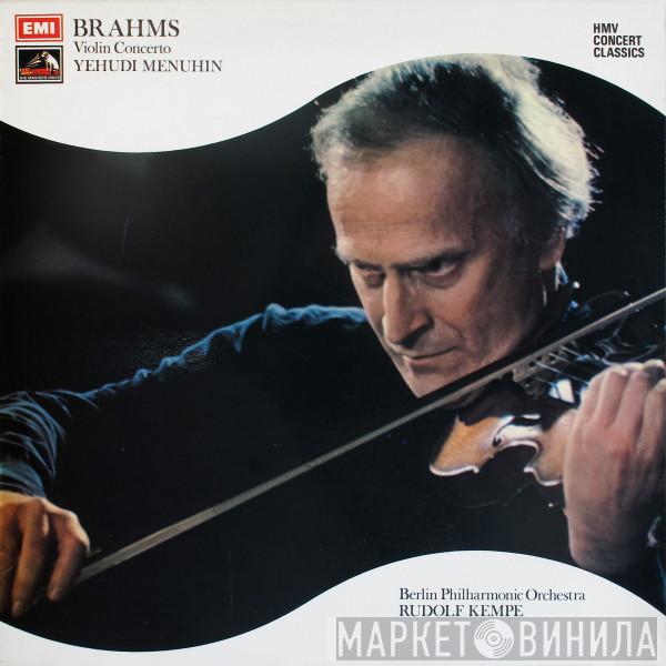 / Johannes Brahms , Yehudi Menuhin - Berliner Philharmoniker  Rudolf Kempe  - Brahms Violin Concerto