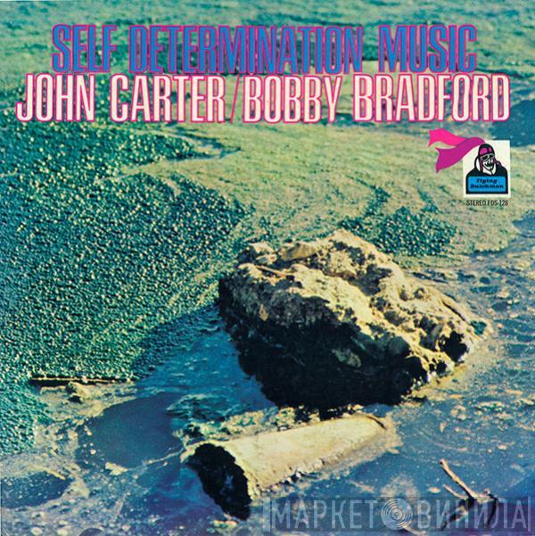 / John Carter   Bobby Bradford  - Self Determination Music