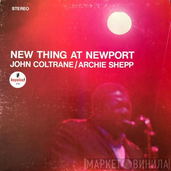 / John Coltrane  Archie Shepp  - New Thing At Newport
