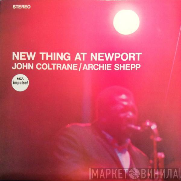 / John Coltrane  Archie Shepp  - New Thing At Newport