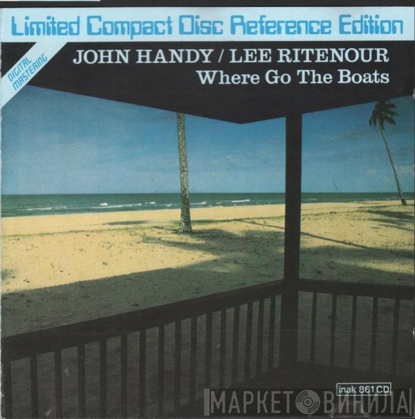 / John Handy  Lee Ritenour  - Where Go The Boats
