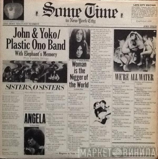 / John Lennon & Yoko Ono  The Plastic Ono Band  - Some Time In New York City