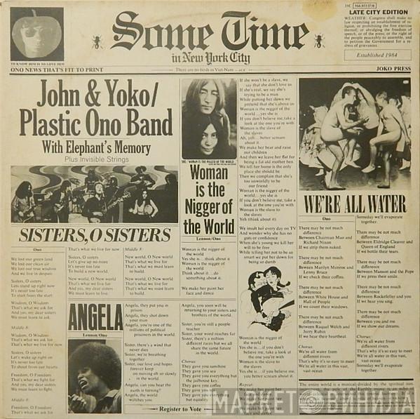 / John Lennon & Yoko Ono With The Plastic Ono Band And Elephants Memory  Invisible Strings  - Some Time In New York City