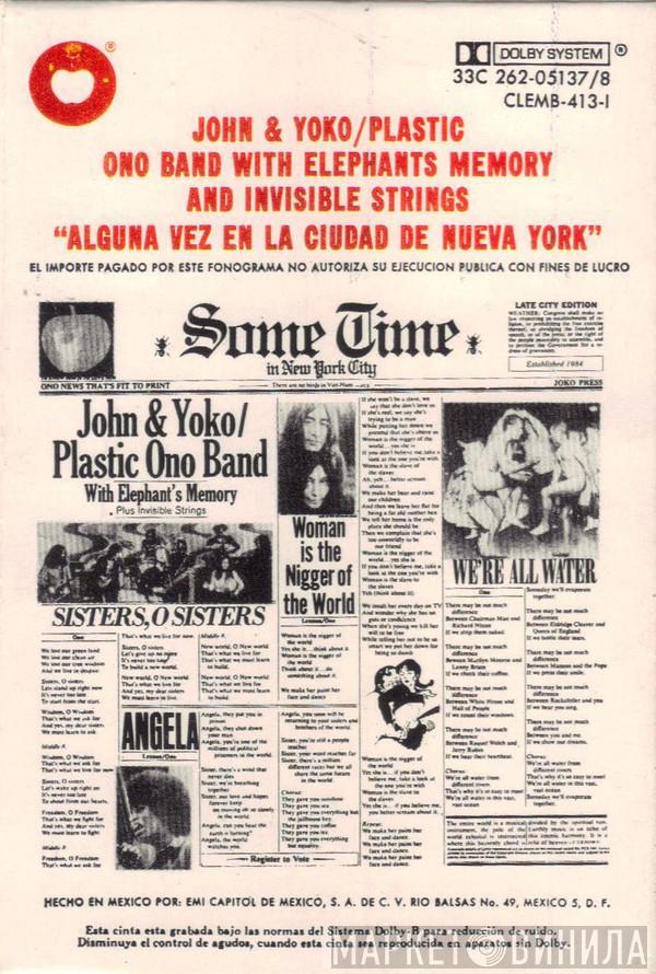 / John Lennon & Yoko Ono With The Plastic Ono Band And Elephants Memory  Invisible Strings  - Some Time In New York City