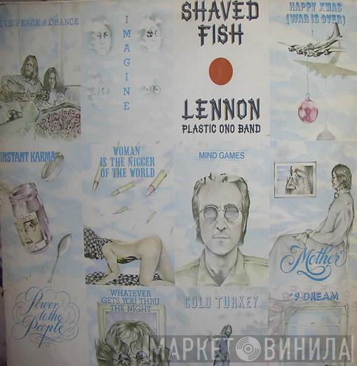/ John Lennon  The Plastic Ono Band  - Shaved Fish