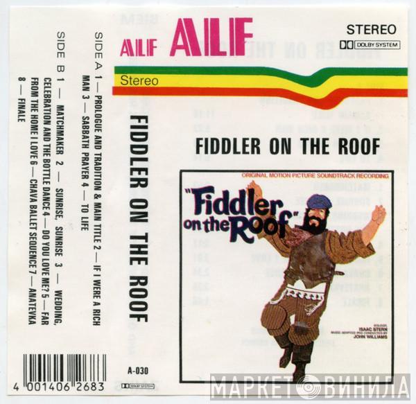 / John Williams   Isaac Stern  - Fiddler On The Roof (Original Motion Picture Soundtrack)