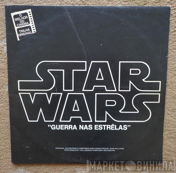 / John Williams   The London Symphony Orchestra  - Star Wars = Guerra Nas Estrêlas (Original Soundtrack)