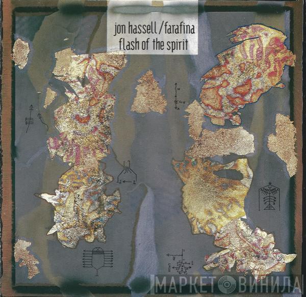 / Jon Hassell  Farafina  - Flash Of The Spirit
